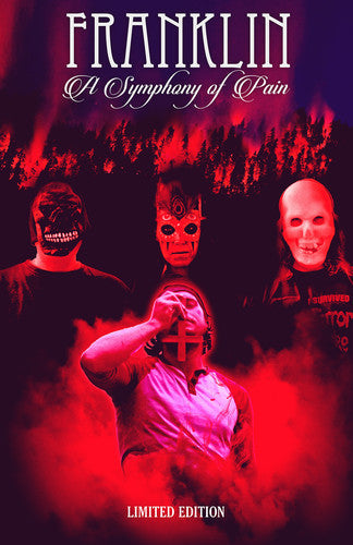 Franklin: A Symphony Of Pain - Franklin: A Symphony Of Pain - DVD