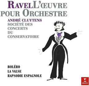 the album cover for Andre Cluytens - Ravel: Orchestral Works