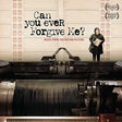 the album cover for Can You Ever Forgive Me / Various - Can You Ever Forgive Me? (Music From the Motion Picture)