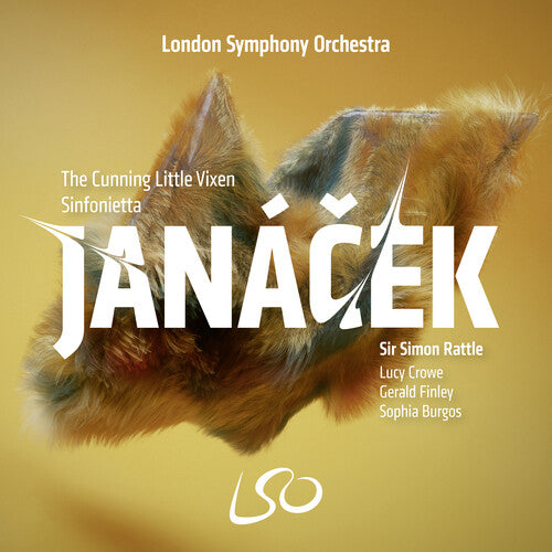 London Symphony Orchestra / Sir Simon Rattle - Janacek: The Cunning Little Vixen Sinfonietta - Super Audio CD