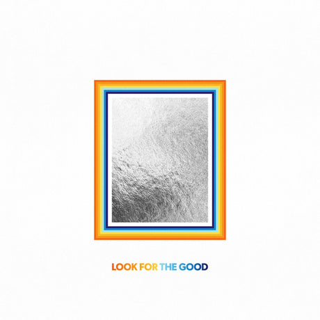 the album cover for Jason Mraz - Look For The Good [LP]