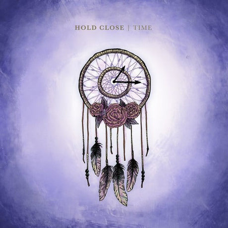 the album cover for Hold Close - Time [Download Included]