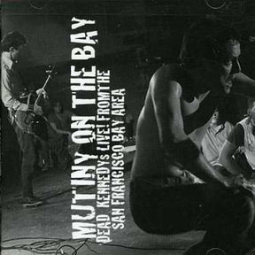 the album cover for Dead Kennedys - Mutiny on the Bay