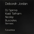 the album cover for Deborah Jordan - See In The Dark Remixes