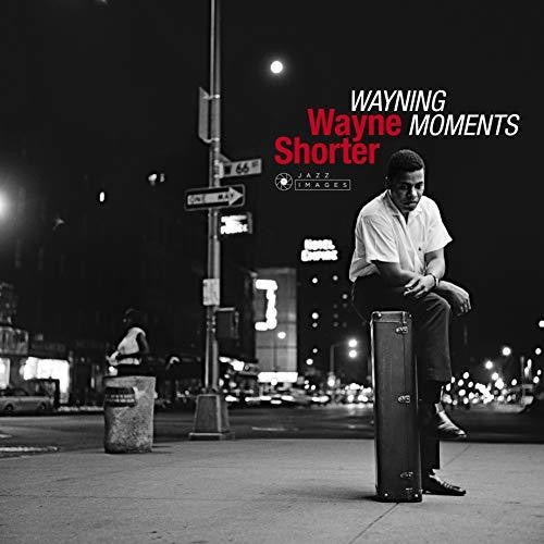the album cover for Wayne Shorter - Wayning Moments (Bonus Tracks) (Gate) [180 Gram] (Vv)
