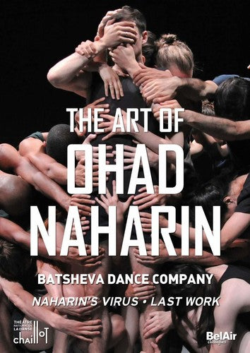 Art Of Ohad Naharin - Art Of Ohad Naharin - DVD