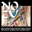 the album cover for No Zu - Body2Body2Body
