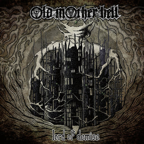 the album cover for Old Mother Hell - Lord Of Demise