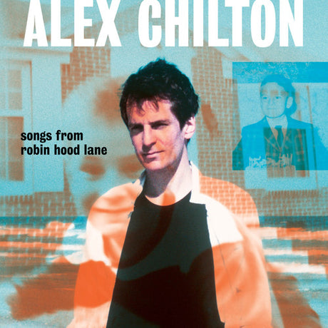 the album cover for Alex Chilton - Songs From Robin Hood Lane [LP]