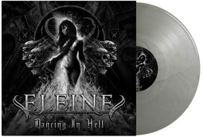the album cover for Eleine - Dancing In Hell (Black & White Cover) [Cool Grey LP]