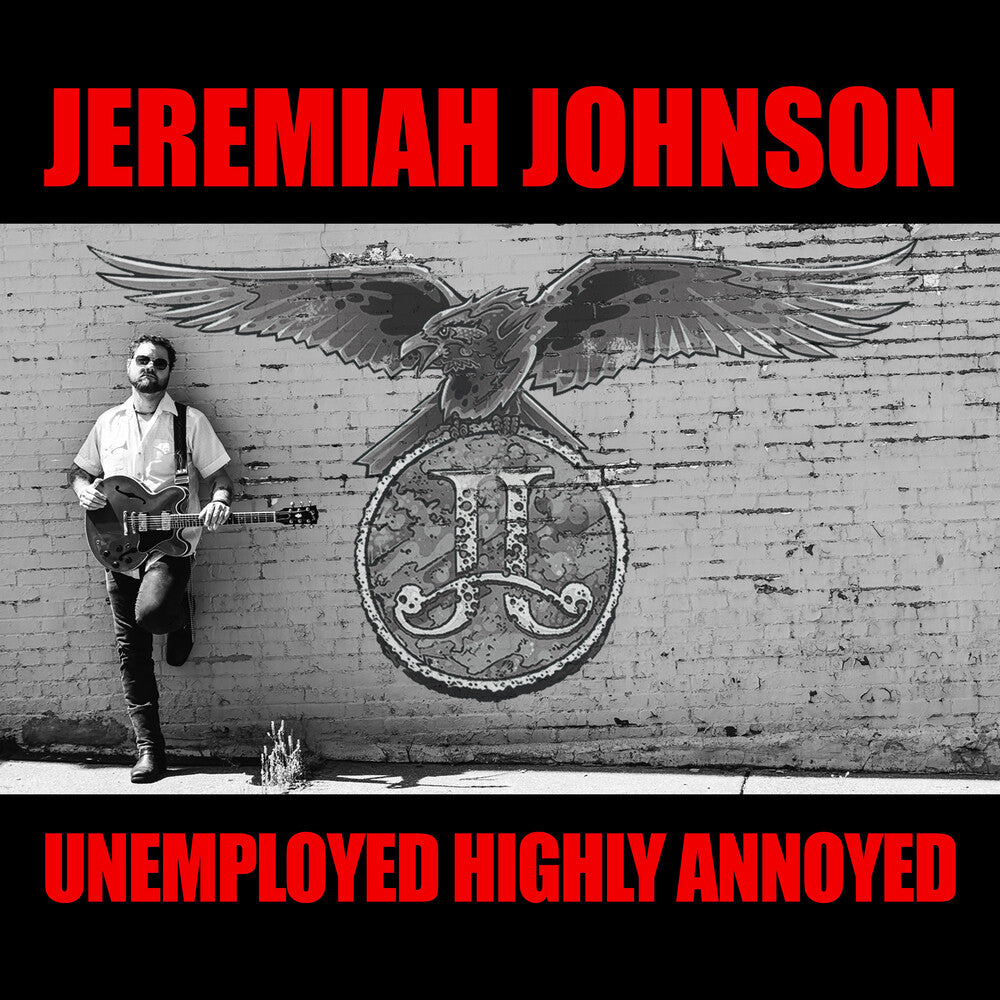 Unemployed Highly Annoyed [CD]