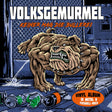 the album cover for Volksgemurmel - Keiner Mag Die Bullerei