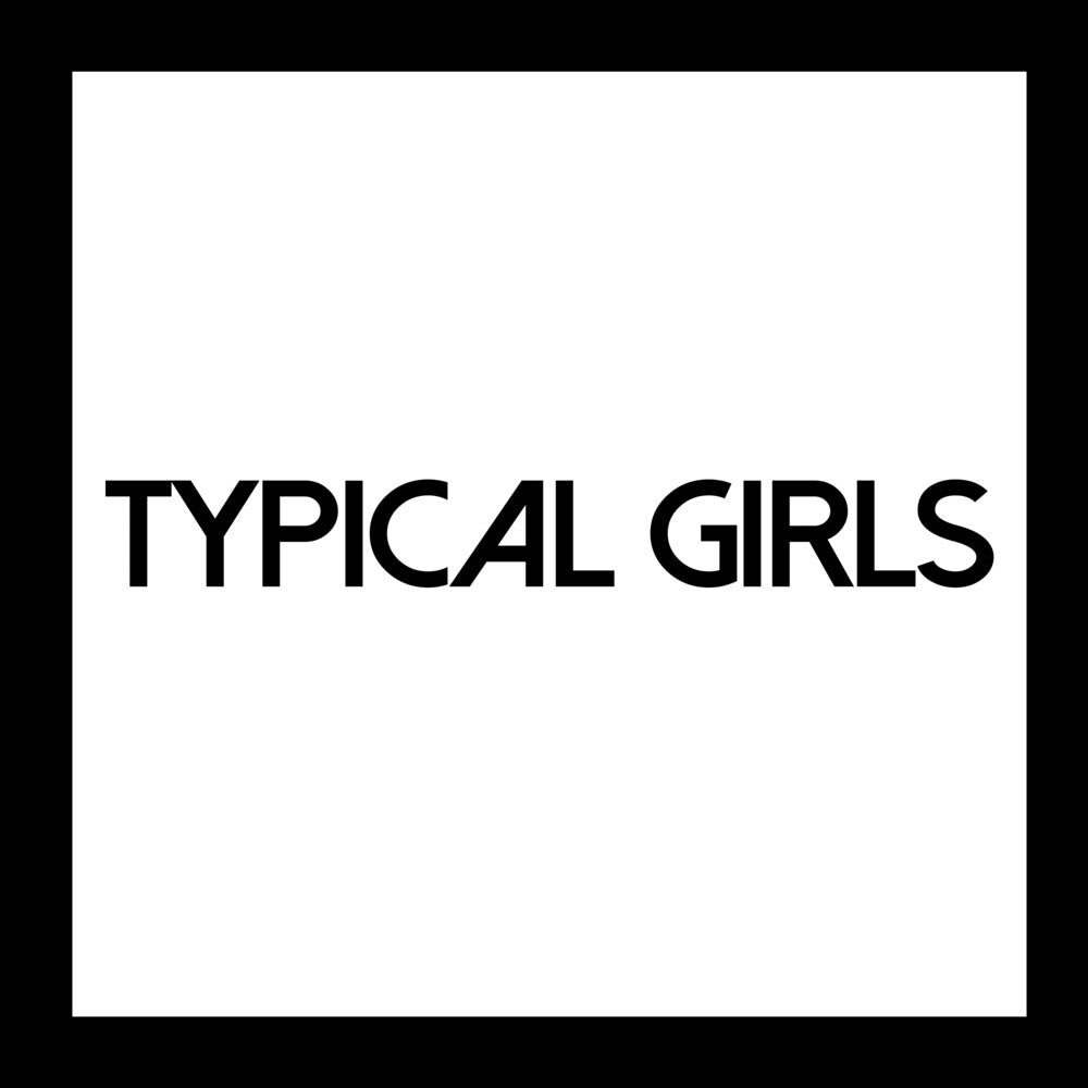 the album cover for Typical Girls 5 / Various - Typical Girls 5 (Various Artists)