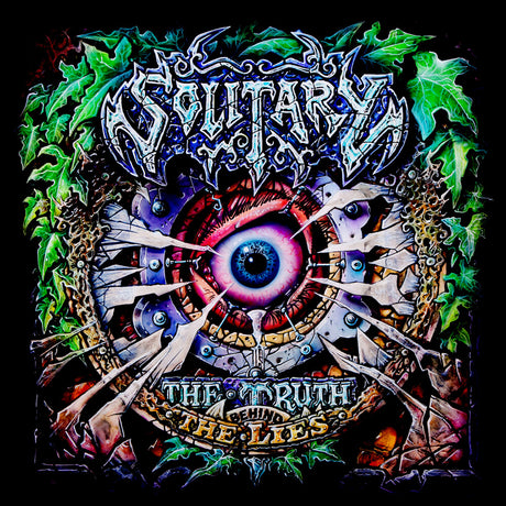 the album cover for Solitary - The Truth Behind The Lies