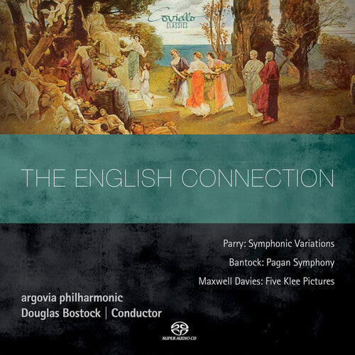Bantock / Bostock / Argovia Philharmonic - English Connection - Super Audio CD