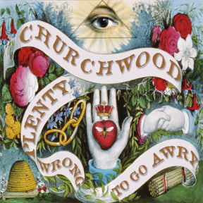 the album cover for Churchwood - Plenty Wrong To Go Awry