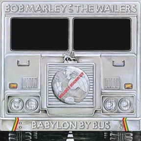 the album cover for Bob Marley & The Wailers - Babylon By Bus: Original Jamaican Version [Limited Edition 2LP]