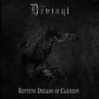 the album cover for Deviant - Rotting Dreams Of Carrion