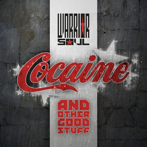 Warrior Soul - Cocaine & Other Good Stuff - Music CD