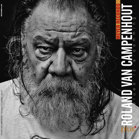 the album cover for Roland Campenhout Van - Dah Blues Iz-a-comming ..plus[+]