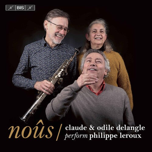 Leroux / Delangle - Nous - Super Audio CD
