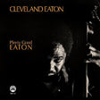 the album cover for Cleveland Eaton - Plenty Good Eaton [Remastered]