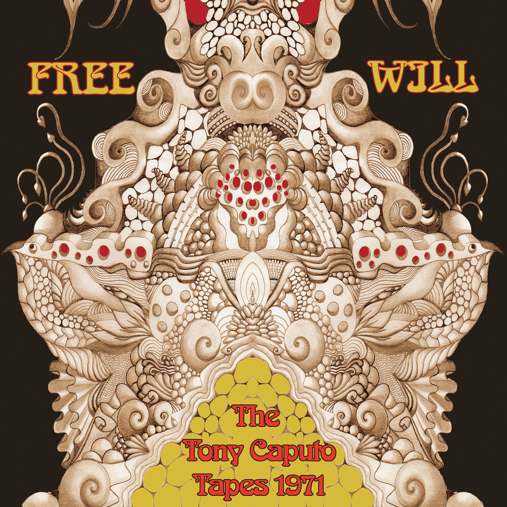 the album cover for Free Will - The Tony Caputo Tapes 1971