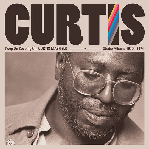 Keep On Keeping On: Curtis Mayfield Studio Albums 1970-1974 (4CD) (CD)