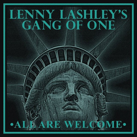 the album cover for Lenny Lashleys Gang Of One - All Are Welcome (Gol) (Grn) [Download Included]
