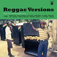 the album cover for Reggae Versions / Various - Reggae Versions / Various