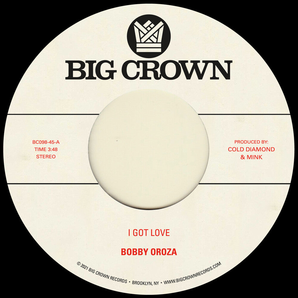 Bobby Oroza - I Got Love b/w Loving Body [7" Vinyl]