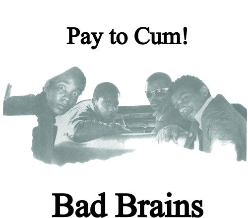 Pay To Cum (Vinyl)