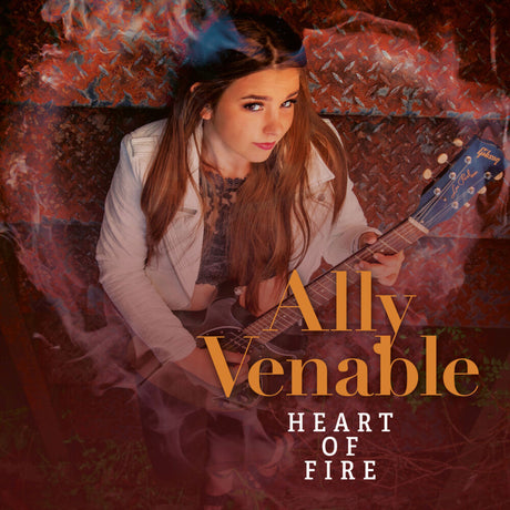 the album cover for Ally Venable - Heart Of Fire