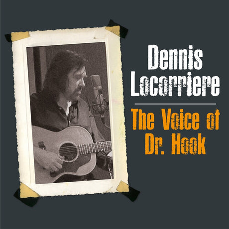 the album cover for Dennis Locorriere - The Voice Of Dr Hook