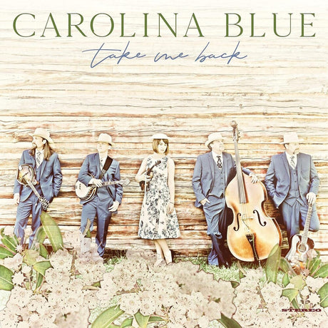 the album cover for Carolina Blue - Take Me Back