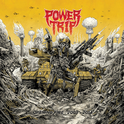 the album cover for Power Trip - Opening Fire: 2008-2014 [LP]