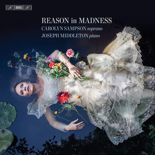 Brahms / Sampson / Middleton - Reason In Madness - Super Audio CD