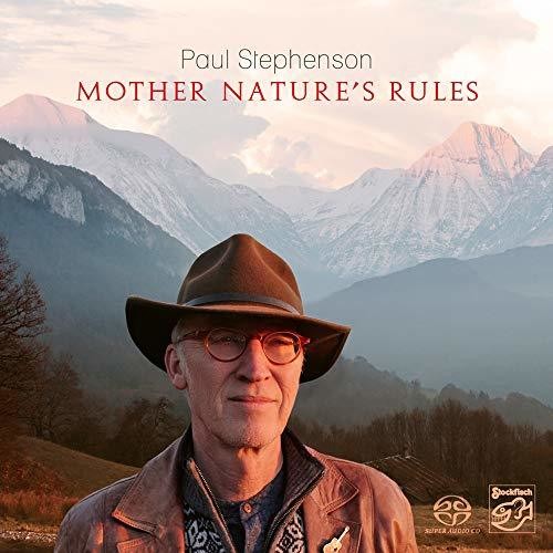 Stephenson,paul - Mother Nature's Rules - Super Audio CD