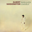 the album cover for Albert Washington - Sad & Lonely