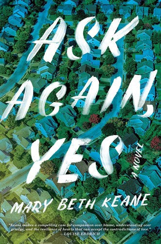 Keane,mary Beth - Ask Again Yes - Books