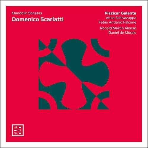 Scarlatti / Pizzicar Galante - Mandolin Sonatas [CD]