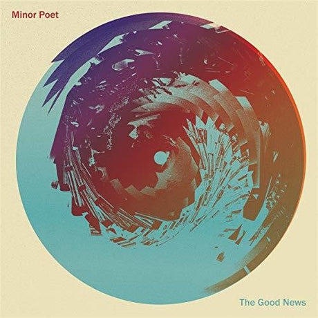 the album cover for Minor Poet - The Good News [LP]