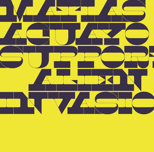 the album cover for Matias Aguayo - Support Alien Invasion