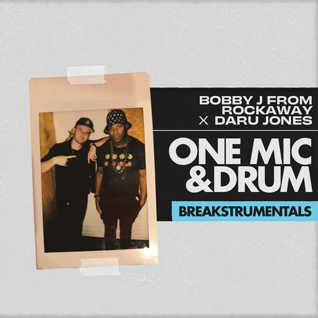 the album cover for Bobby J From Rockaway / Daru Jones - One Mic and Drum Breakstrumentals