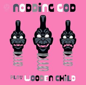 the album cover for Nodding God - Nodding God Play Wooden Child