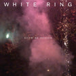 the album cover for White Ring - Show Me Heaven (Blk) [Limited Edition] [Download Included]