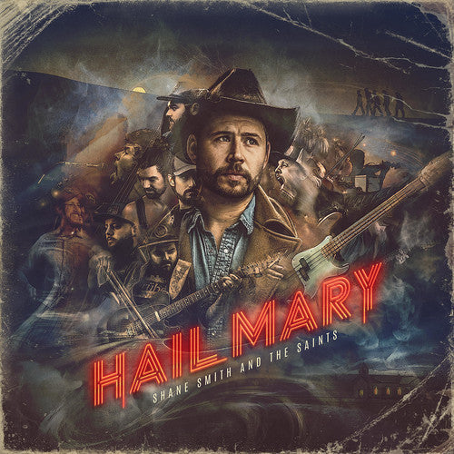 Shane Smith & The Saints - Hail Mary - Vinyl Record