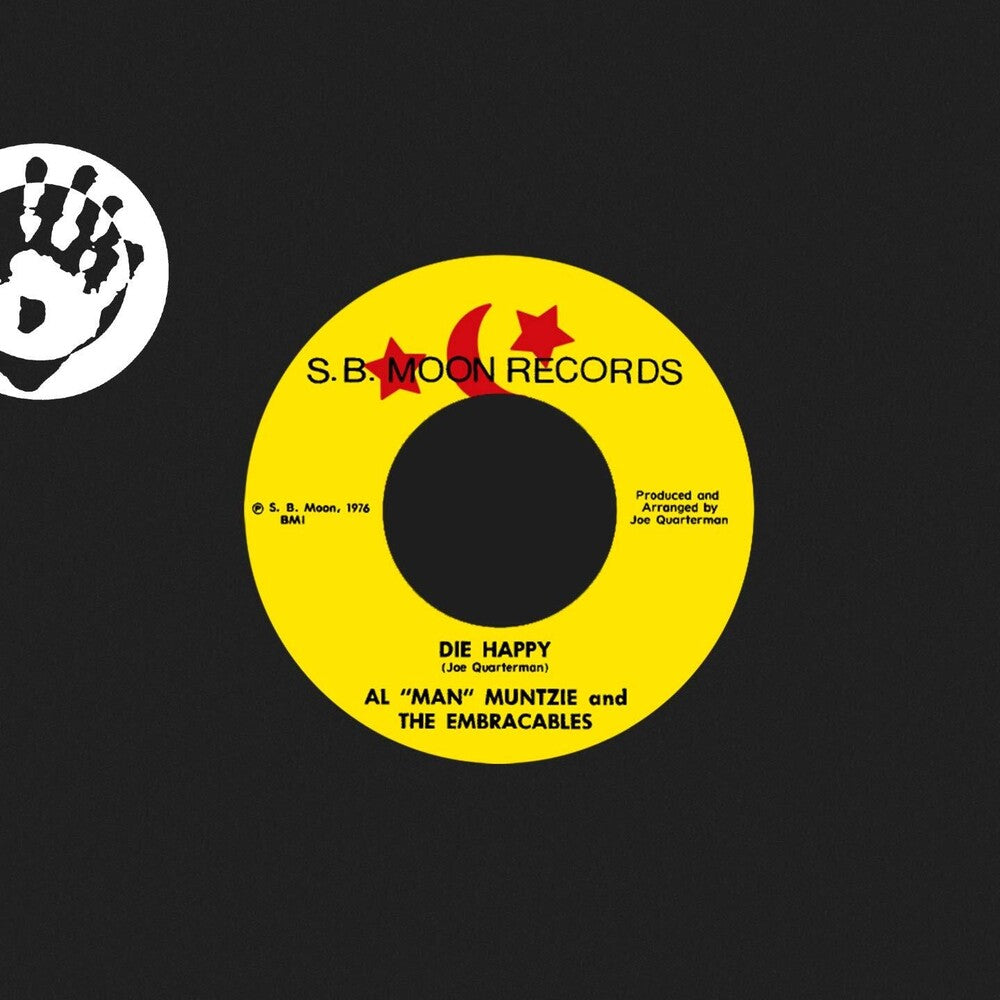 the album cover for Al 'man' Muntzie / The Embraceables - Die Happy (IEX) (Red Vinyl)