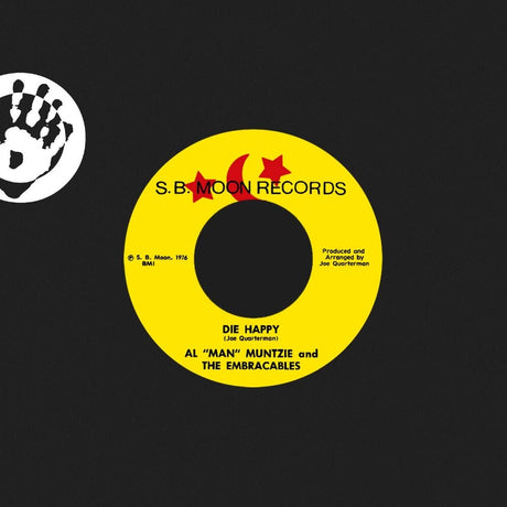 the album cover for Al 'man' Muntzie / The Embraceables - Die Happy (IEX) (Red Vinyl)