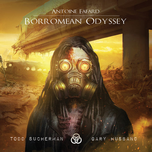Antoine Fafard - Borromean Odyssey [Digipak]